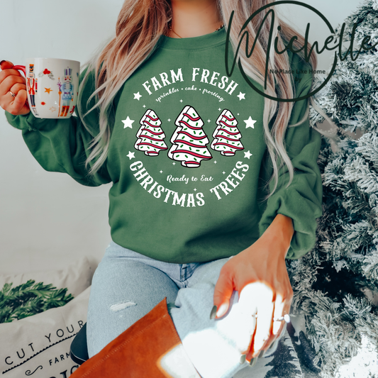 🎅 Farm Fresh Christmas Trees Tee & Sweatshirt