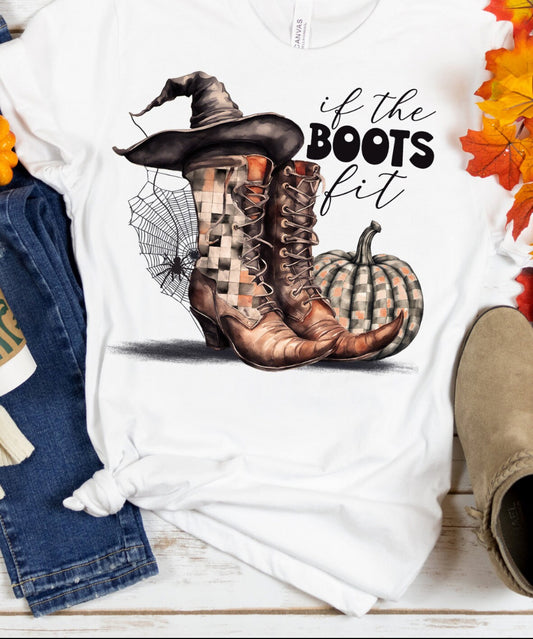 If the Boots Fit T-shirt
